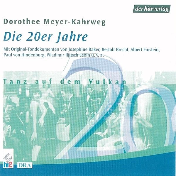 Die 20er Jahre, Dorothee Meyer-Kahrweg