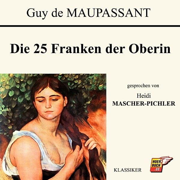 Die 25 Franken der Oberin, Guy de Maupassant