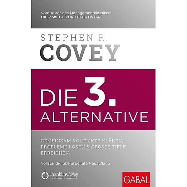 Die 3. Alternative, Stephen R. Covey