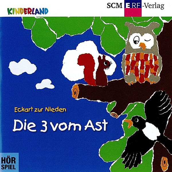 Die 3 vom Ast - 1 - 01: Die 3 vom Ast, Eckart Zur Nieden