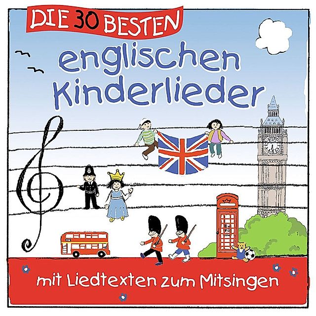 Die 30 Besten Englischen Kinderlieder von Karsten Glück & Die Kita-Frösche  Simone Sommerland | Weltbild.at
