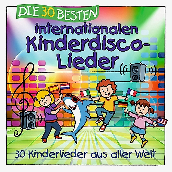 Die 30 besten internationalen Kinderdisco-Lieder, Various