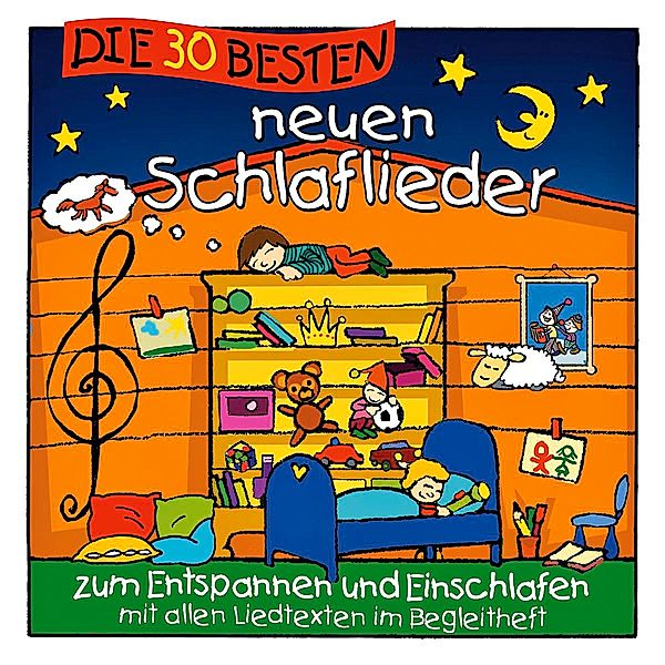 Die 30 besten neuen Schlaflieder für Kinder, Simone Sommerland, Karsten Glück, Die Kita-Frösche