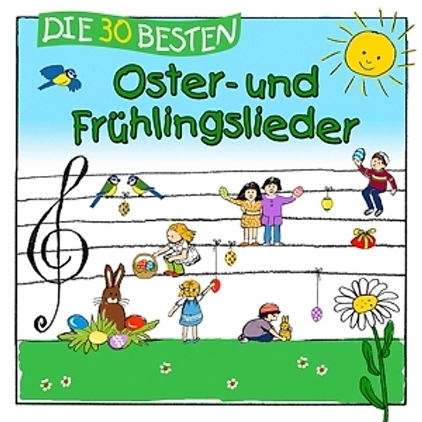 Die 30 besten Oster-und Frühlingslieder, Karsten Glück & Die Kita-Frösche Simone Sommerland