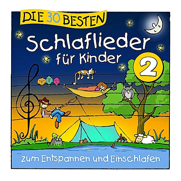Die 30 besten Schlaflieder für Kinder 2, Simone Sommerland, Karsten Glück, Die Kita-Frösche