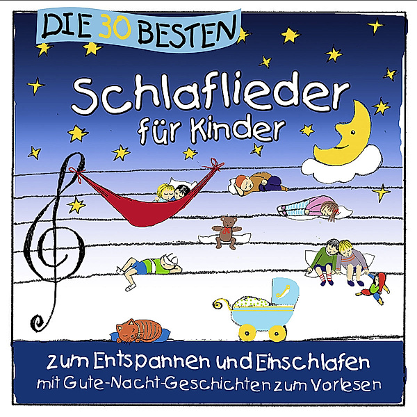 Die 30 Besten Schlaflieder Für Kinder, Karsten Glück Simone Sommerland & Die Kita-Frösche