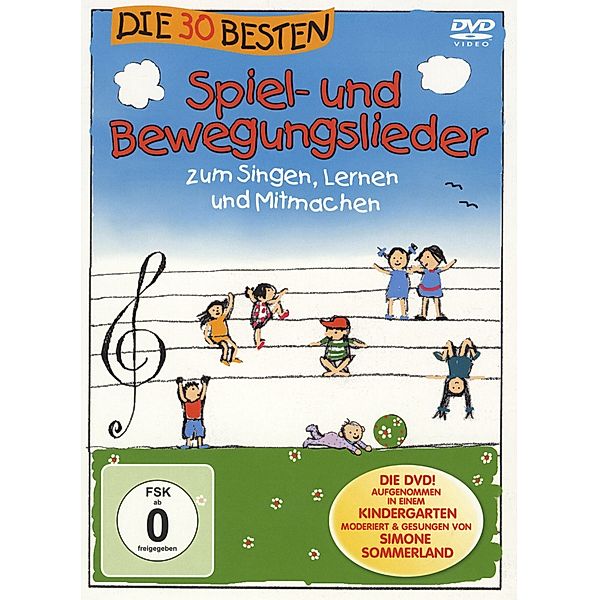 Die 30 besten Spiel- und Bewegungslieder, Karsten Glück Simone Sommerland & Die Kita-Frösche