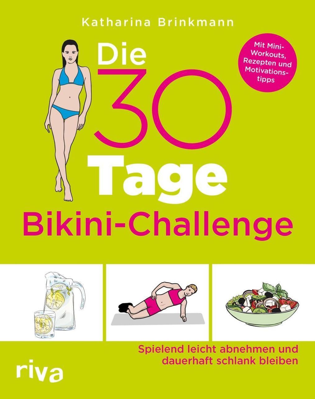 Die 30-Tage-Bikini-Challenge Buch versandkostenfrei bei Weltbild.at