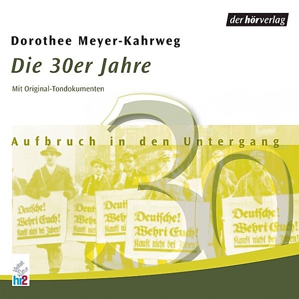 Die 30er Jahre, Dorothee Meyer-Kahrweg