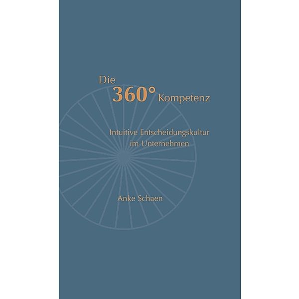 Die 360, Anke Schaen