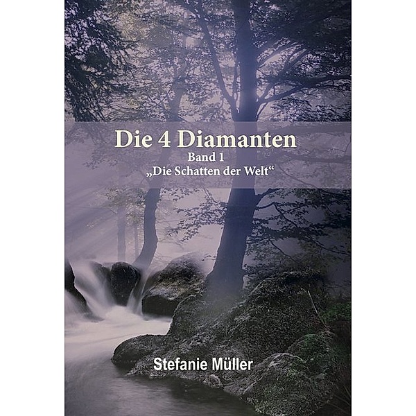 Die 4 Diamanten, Stefanie Müller
