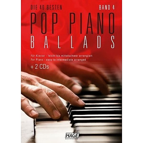 Die 40 besten Pop Piano Ballads, m. 2 Audio-CDs + Midifiles, USB-Stick, Hage Musikverlag