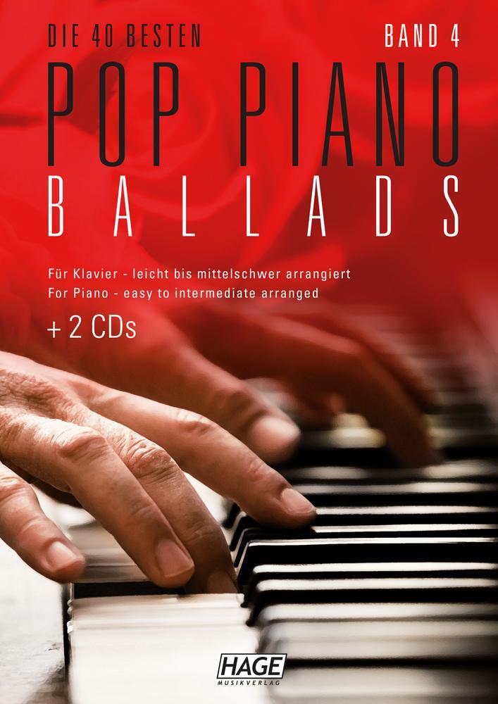 leicht bis mittelschwer arrangiert Die 40 besten Pop Piano Ballads Pop Piano Ballads 3 mit 2 CDs 
