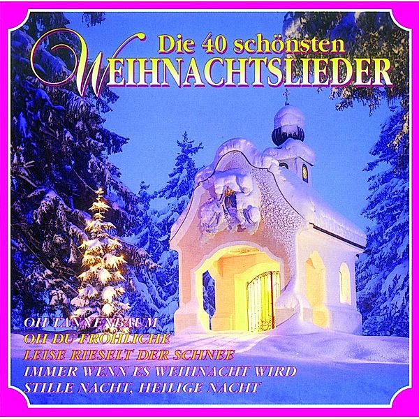 Die 40 Schönsten Weihnachtslieder, Diverse Interpreten