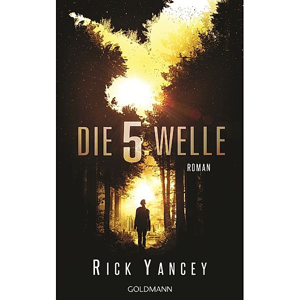 Die 5. Welle Bd.1, Rick Yancey