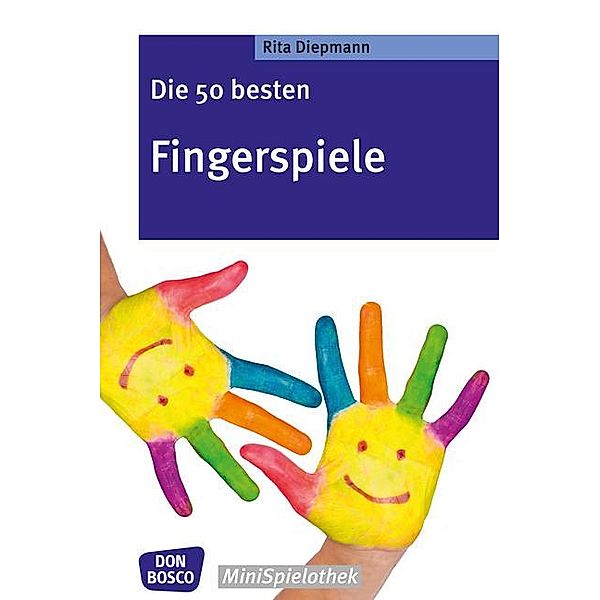 Die 50 besten Fingerspiele, Rita Diepmann