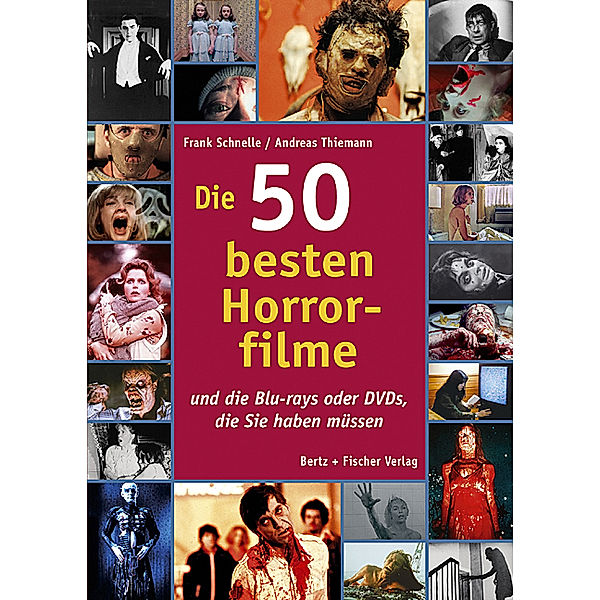 Die 50 besten Horrorfilme, Frank Schnelle, Andreas Thiemann