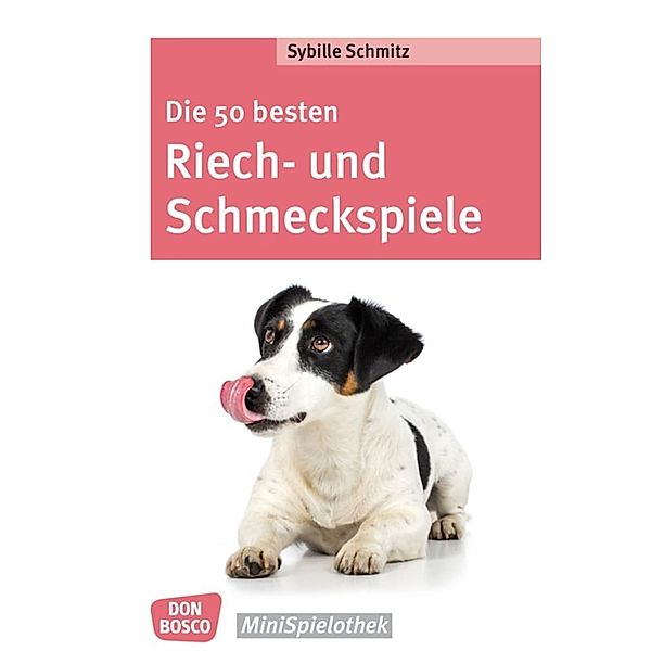 Die 50 besten Riech- und Schmeckspiele, Sybille Schmitz