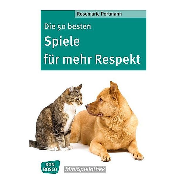 Die 50 besten Spiele für mehr Respekt, Rosemarie Portmann