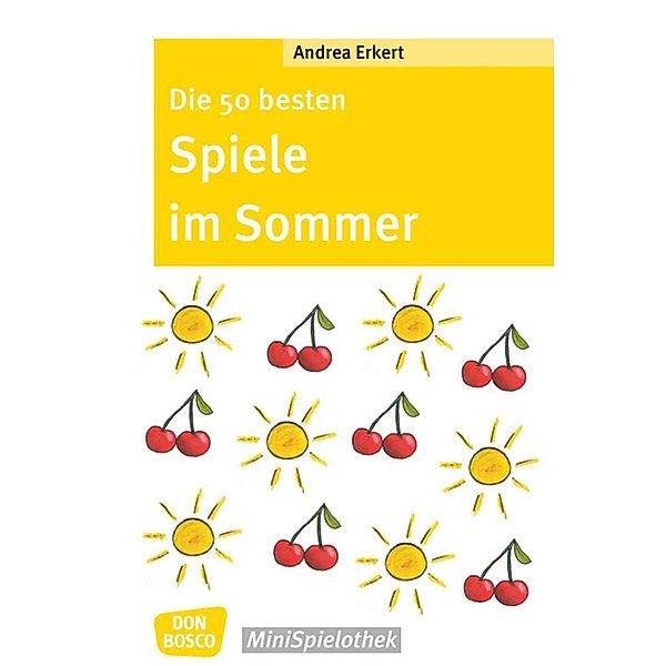 Die 50 besten Spiele im Sommer, Andrea Erkert