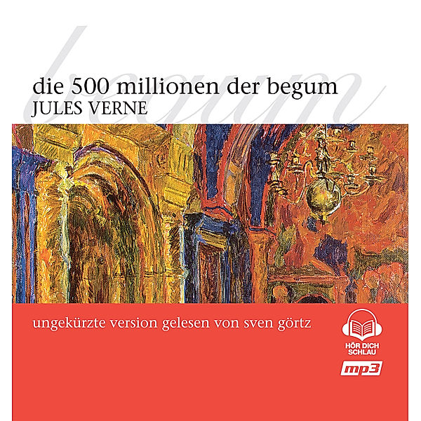 Die 500 Millionen Der Begum, Jules Verne