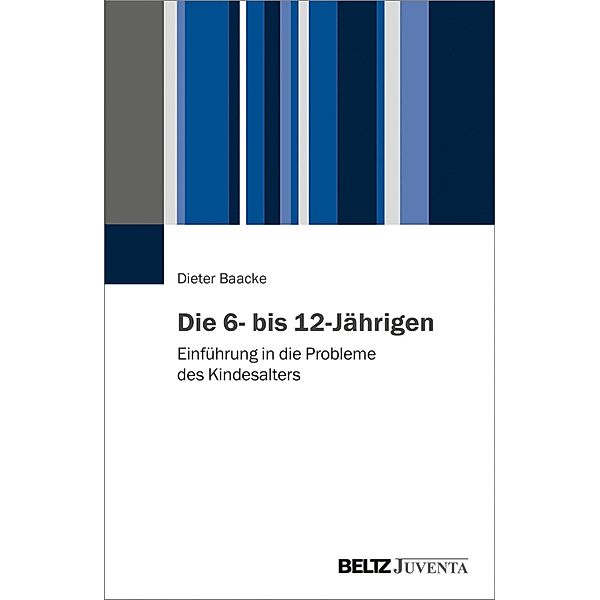 Die 6- bis 12-Jährigen, Dieter Baacke