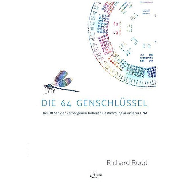 Die 64 Genschlüssel, Richard Rudd