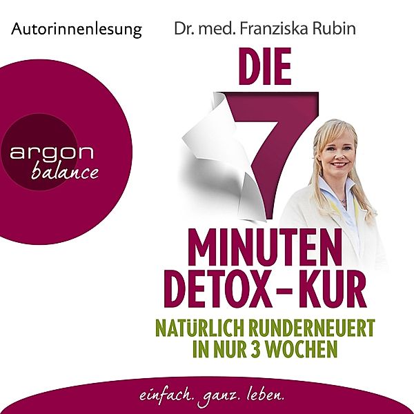 Die 7-Minuten-Detox-Kur, Franziska Rubin