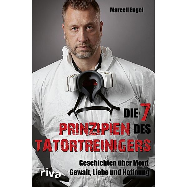 Die 7 Prinzipien des Tatortreinigers, Marcell Engel