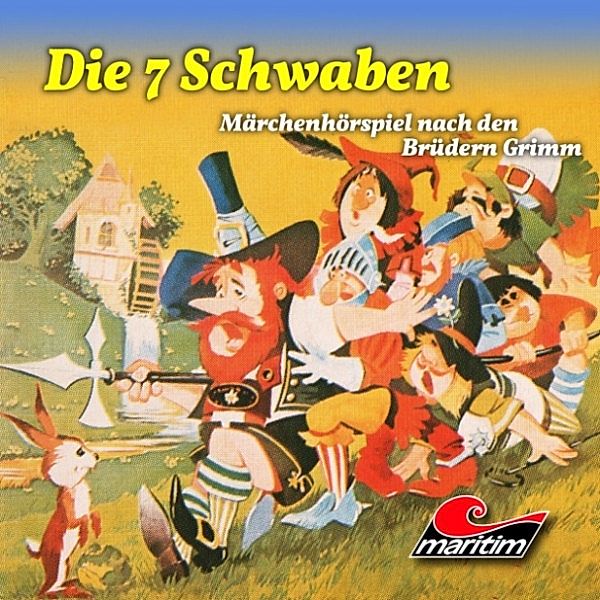 Die 7 Schwaben, Die Gebrüder Grimm