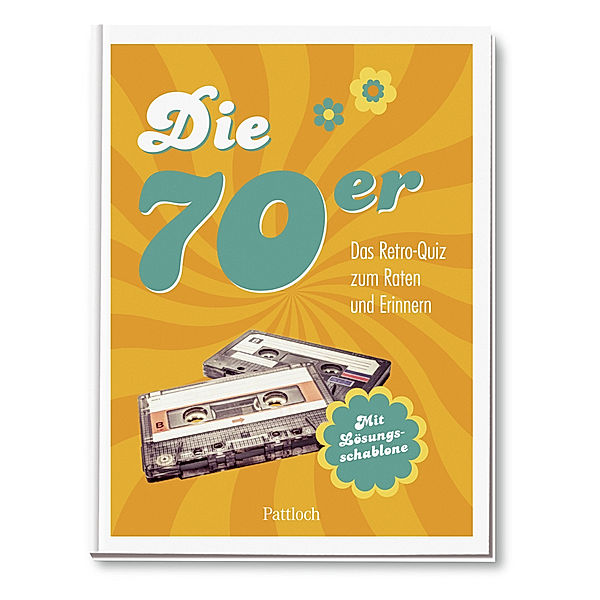 Die 70er - Das Retro-Quiz zum Raten und Erinnern, Pattloch Verlag