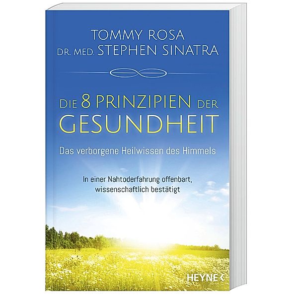 Die 8 Prinzipien der Gesundheit, Tommy Rosa, Stephen T. Sinatra