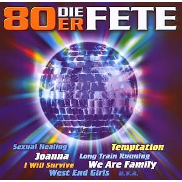 Die 80er Fete (Re-Recordings), Diverse Interpreten