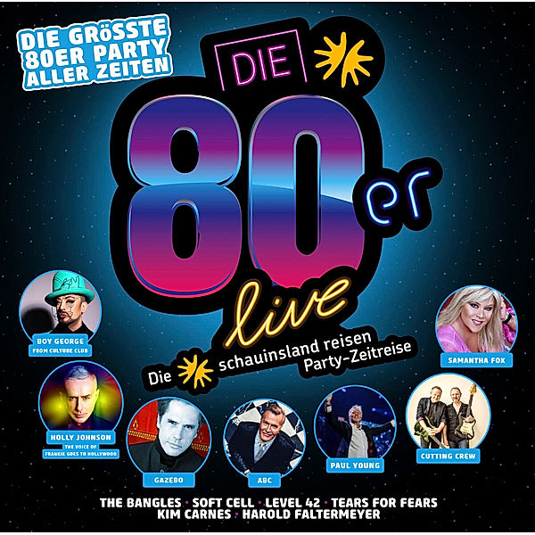 Die 80er Live - Die größte 80er Party aller Zeiten (2 CDs), Various