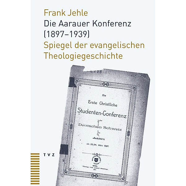 Die Aarauer Konferenz (1897-1939), Frank Jehle