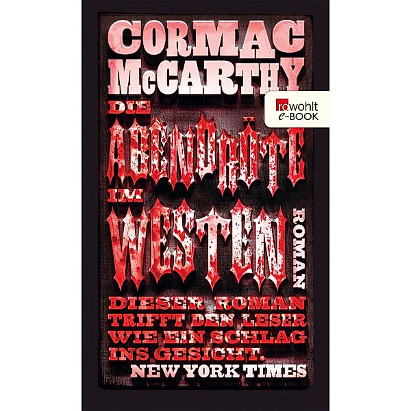 Die Abendröte im Westen, Cormac McCarthy