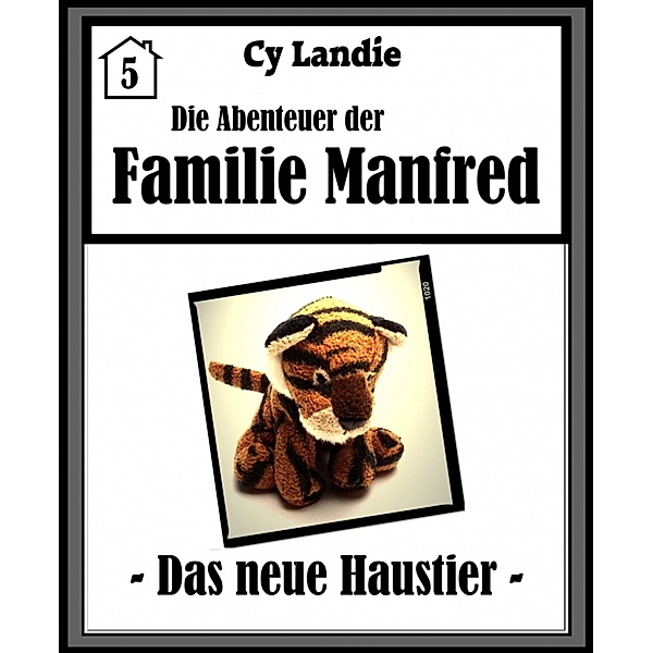 Die Abenteuer der Familie Manfred - Folge 5, Cy Landie