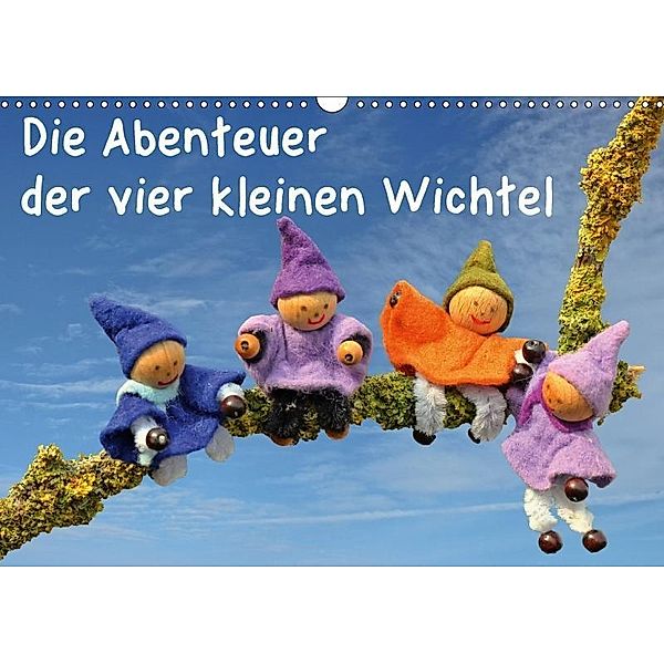 Die Abenteuer der vier kleinen Wichtel (Wandkalender 2017 DIN A3 quer), Christine Schmutzler-Schaub