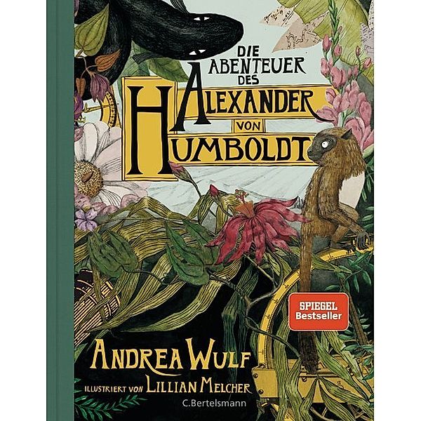 Die Abenteuer des Alexander von Humboldt, Andrea Wulf