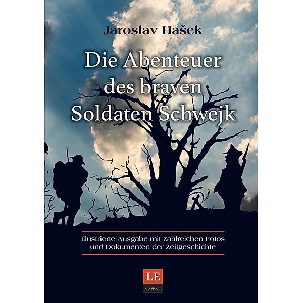 Die Abenteuer des braven Soldaten Schwejk, Jaroslav Hasek, Matthias Schwarze