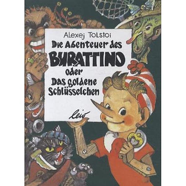 Die Abenteuer des Burattino oder das goldene Schlüsselchen, Alexej N. Tolstoi