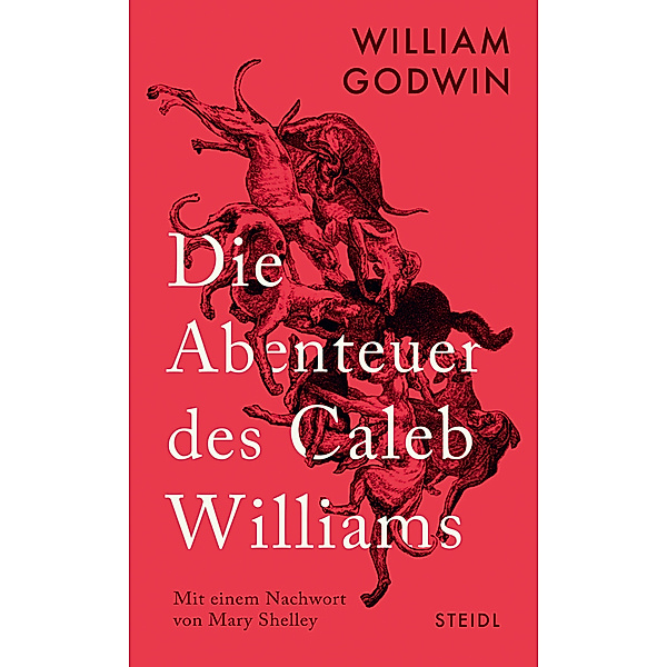 Die Abenteuer des Caleb Williams, William Godwin