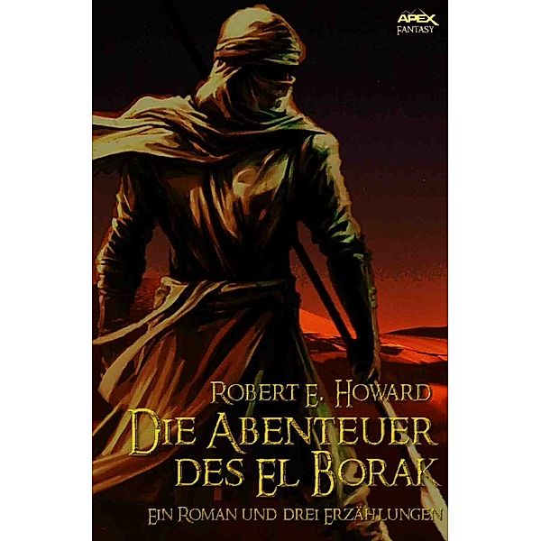 DIE ABENTEUER DES EL BORAK, Robert E. Howard