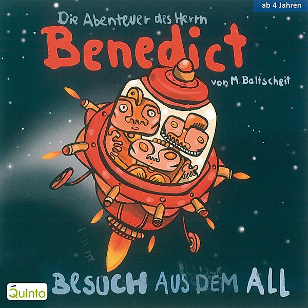 Die Abenteuer des Herrn Benedict - Die Abenteuer des Herrn Benedict - Besuch aus dem All, Martin Baltscheit