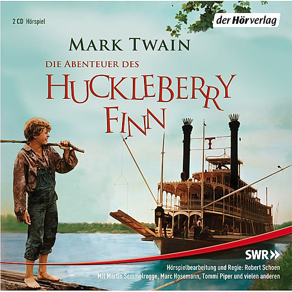 Die Abenteuer des Huckleberry Finn,1 Audio-CD, Mark Twain