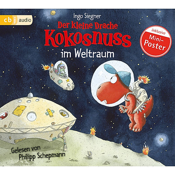 Die Abenteuer des kleinen Drachen Kokosnuss - 17 - Der kleine Drache Kokosnuss im Weltraum, Ingo Siegner