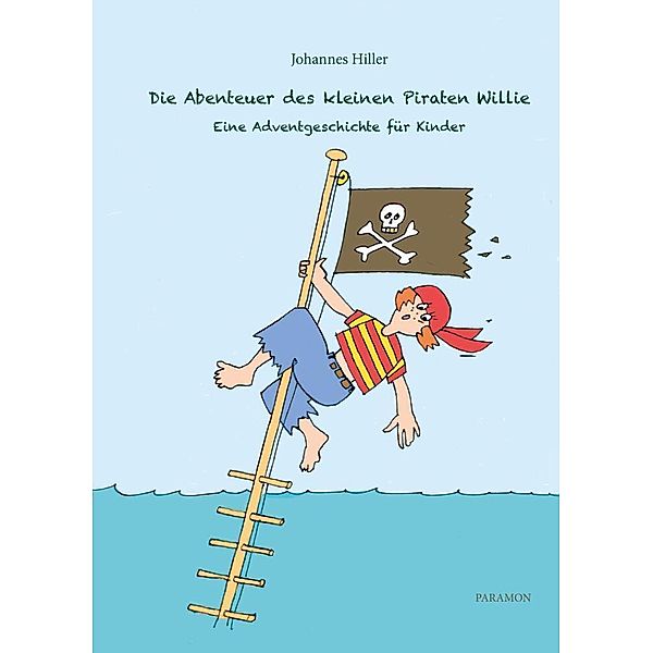 Die Abenteuer des kleinen Piraten Willie, Johannes Hiller