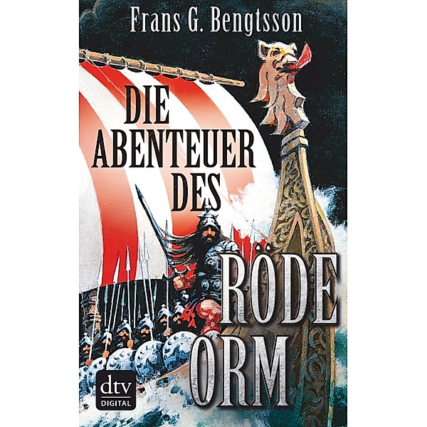 Die Abenteuer des Röde Orm, Frans G. Bengtsson