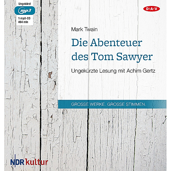 Die Abenteuer des Tom Sawyer,1 Audio-CD, 1 MP3, Mark Twain