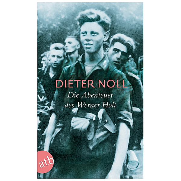 Die Abenteuer des Werner Holt, Dieter Noll